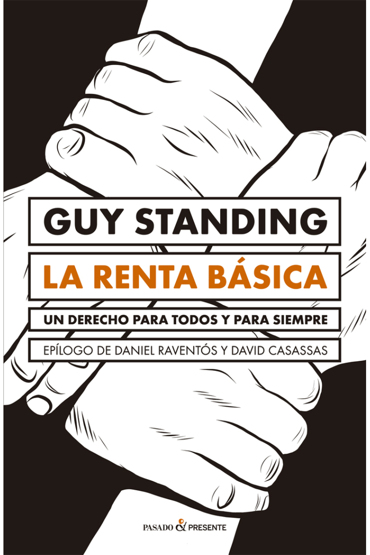 La renta básica. Un derecho para todos y para siempre