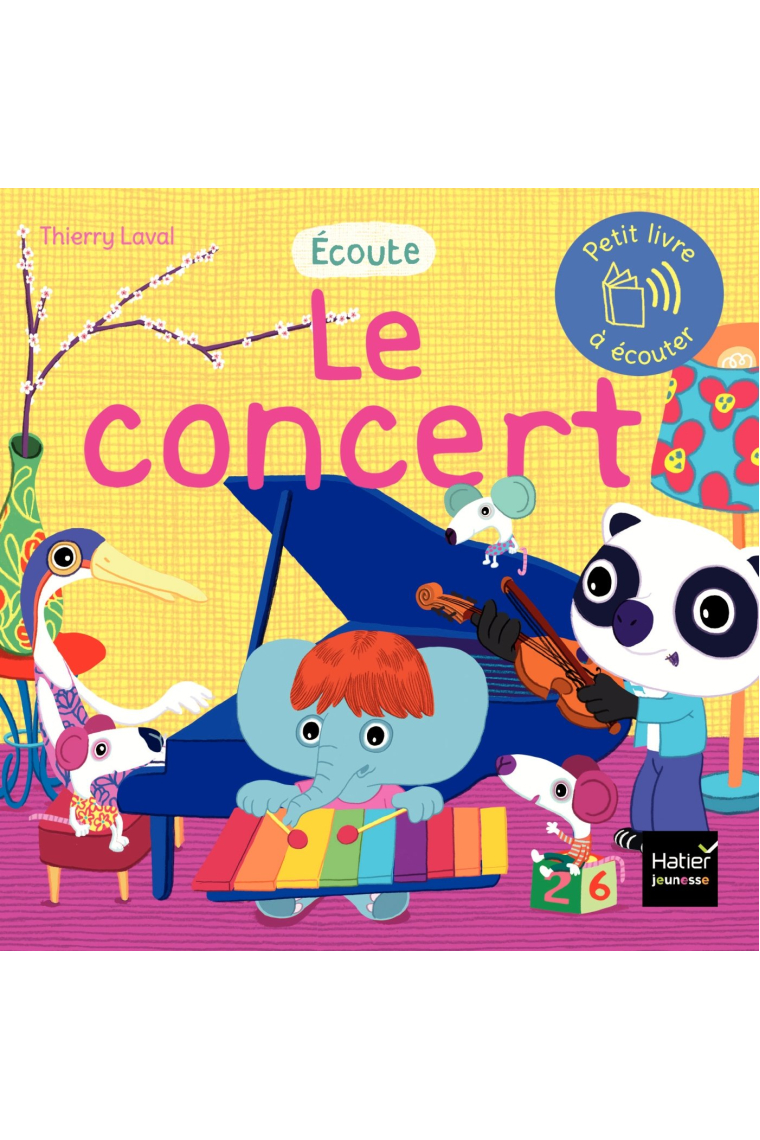 Écoute: Le concert (Petits livres à écouter)