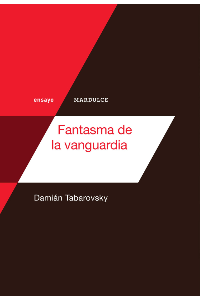 Fantasma de la vanguardia