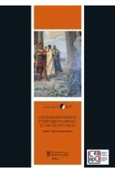 Colonización romana y territorio en Hispania. El caso de Hasta Regia