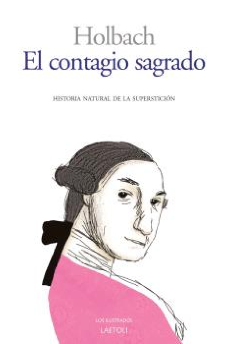 El contagio sagrado: historia natural de la superstición