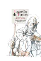 Lazarillo de Tormes (Edición de Adrián J. Sáez con ilustraciones de Manuel Alcorlo)