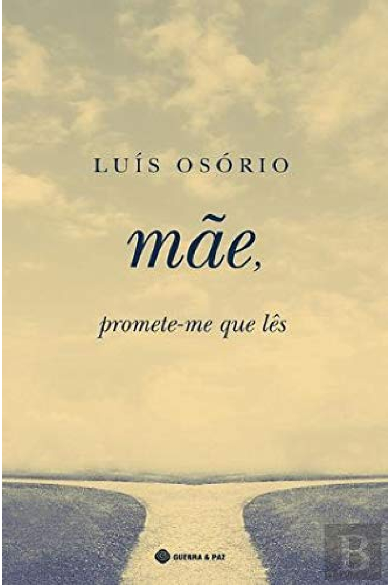 Mãe, Promete-Me que Lês