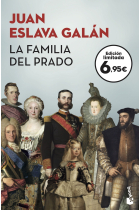 La familia del Prado. Un paseo desenfadado y sorprendente por el museo de los Austrias y los Borbones