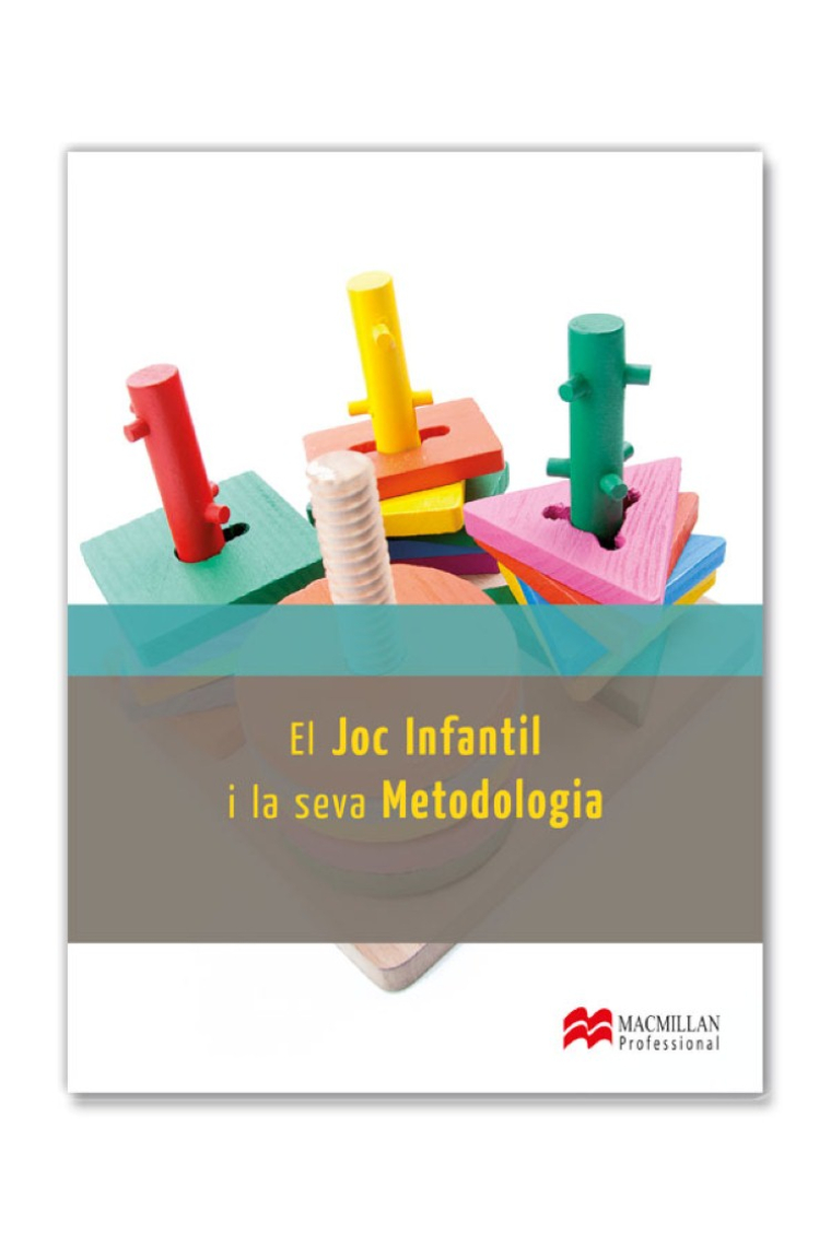 El joc infantil i la seva metodologia 2014