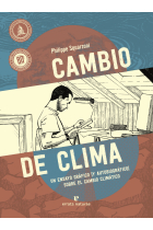 Cambio de clima. Un ensayo gráfico (y autobiográfico) sobre el cambio climático