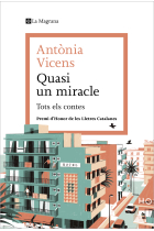 Quasi un miracle. Tots els contes