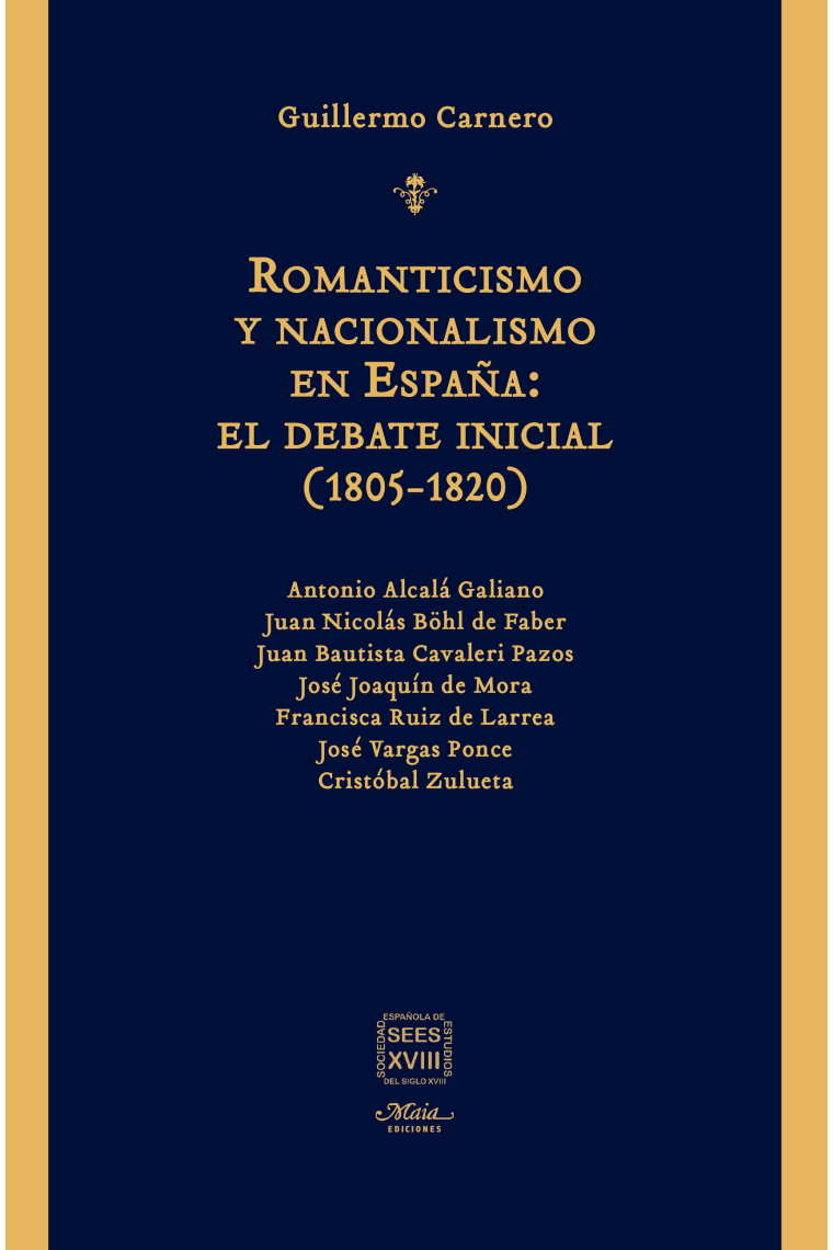 Romanticismo y nacionalismo en España: el debate inicial (1805-1820)