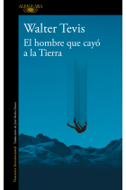 El hombre que cayó a la Tierra