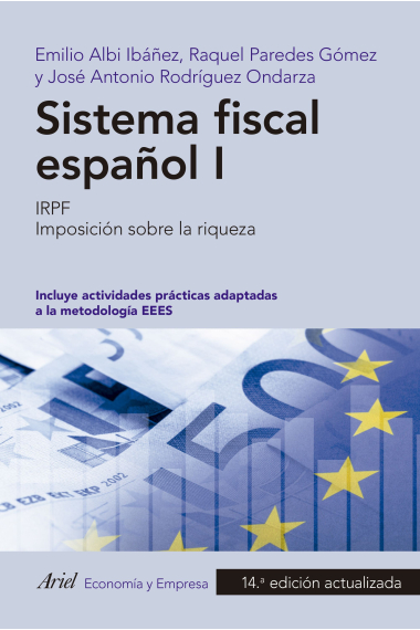 Sistema fiscal español I. IRPF. Imposición sobre la riqueza