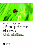 ¿Para qué sirve el sexo?