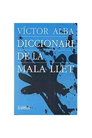 Diccionari de la mala llet