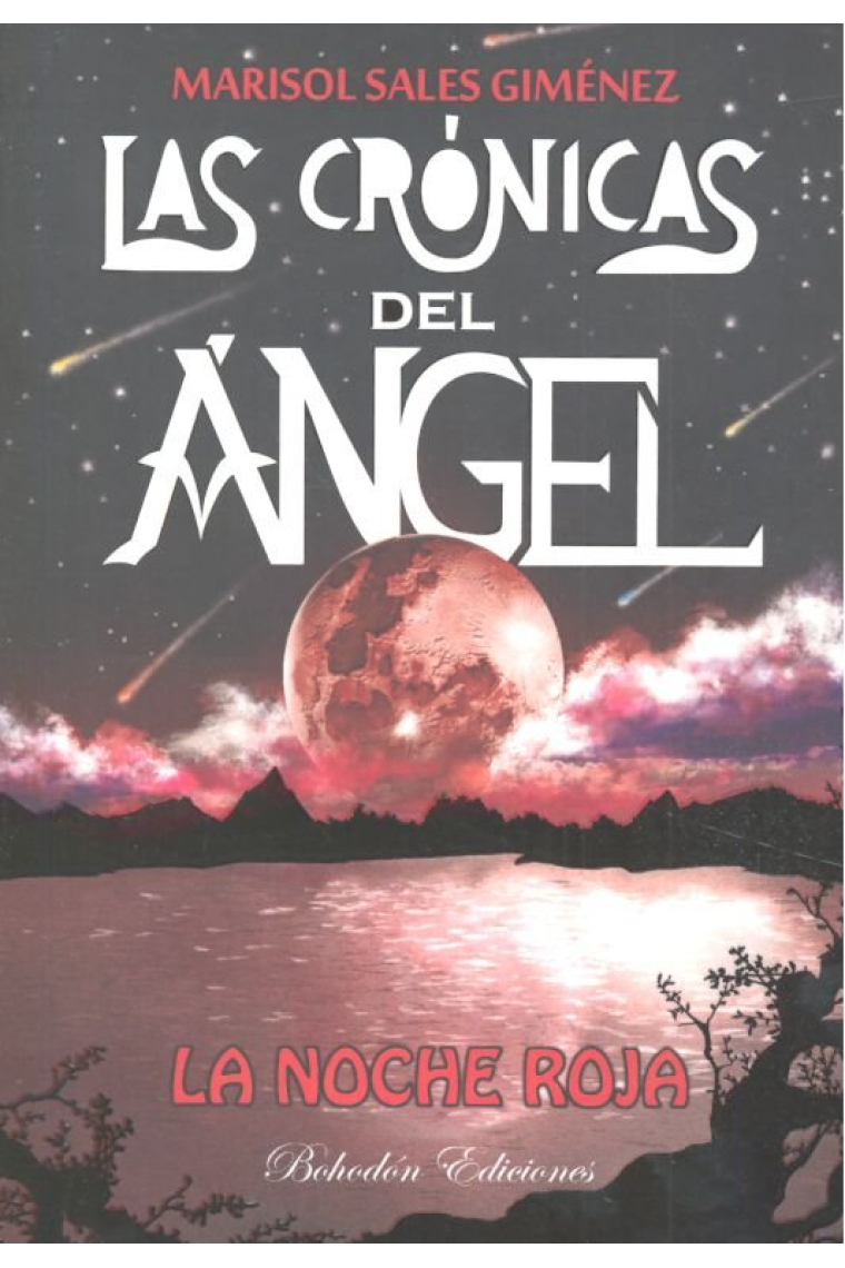 Las crónicas del ángel. La noche roja (6ª Edición)