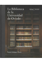 La Biblioteca de la Universidad de Oviedo 1934-2020