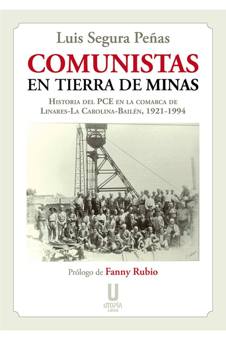 COMUNISTAS EN TIERRA DE MINAS