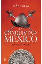 LA CONQUISTA DE MEXICO