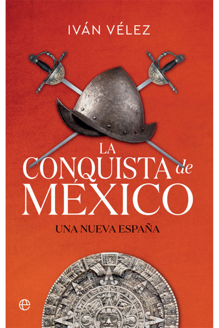 LA CONQUISTA DE MEXICO