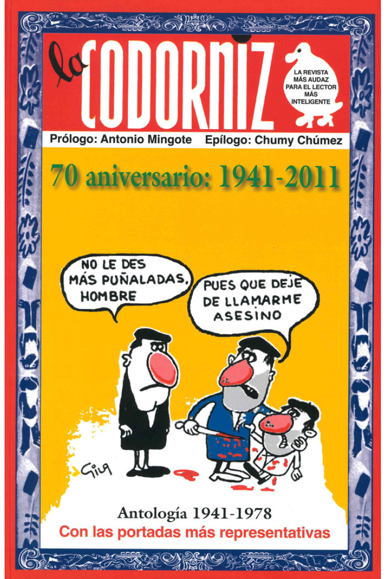 La Codorniz.