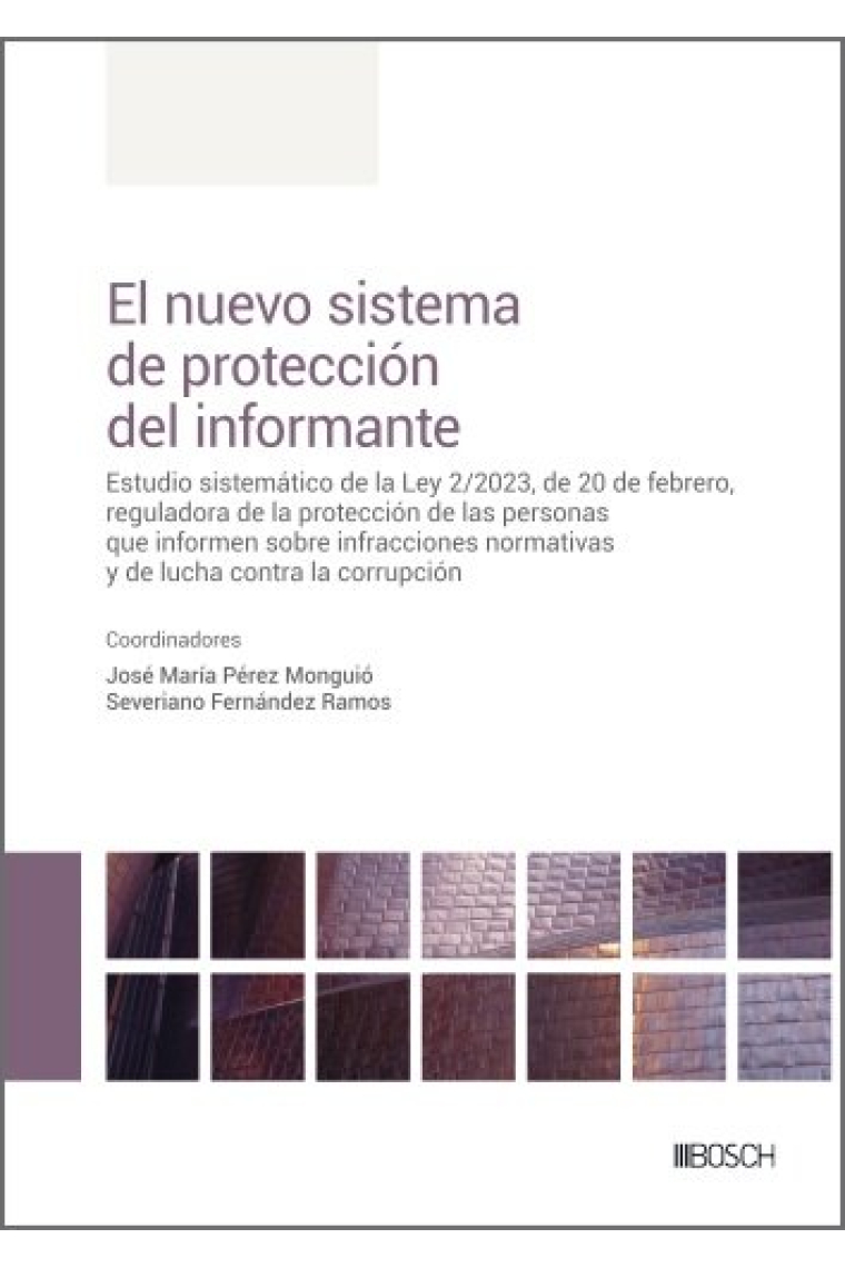 EL NUEVO SISTEMA DE PROTECCION DEL INFORMANTE