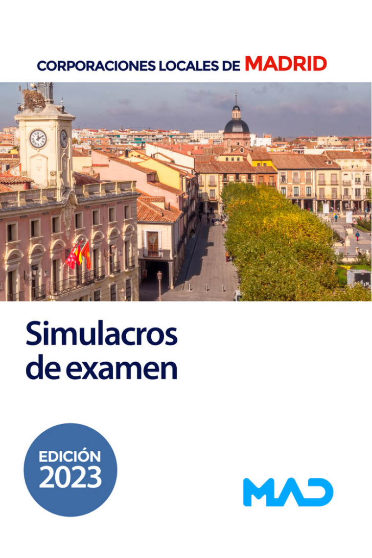 SIMULACRO EXAMEN PARA CORPORACIONES LOCALES DE MADRID