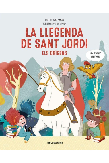 La llegenda de Sant Jordi. Els orígens