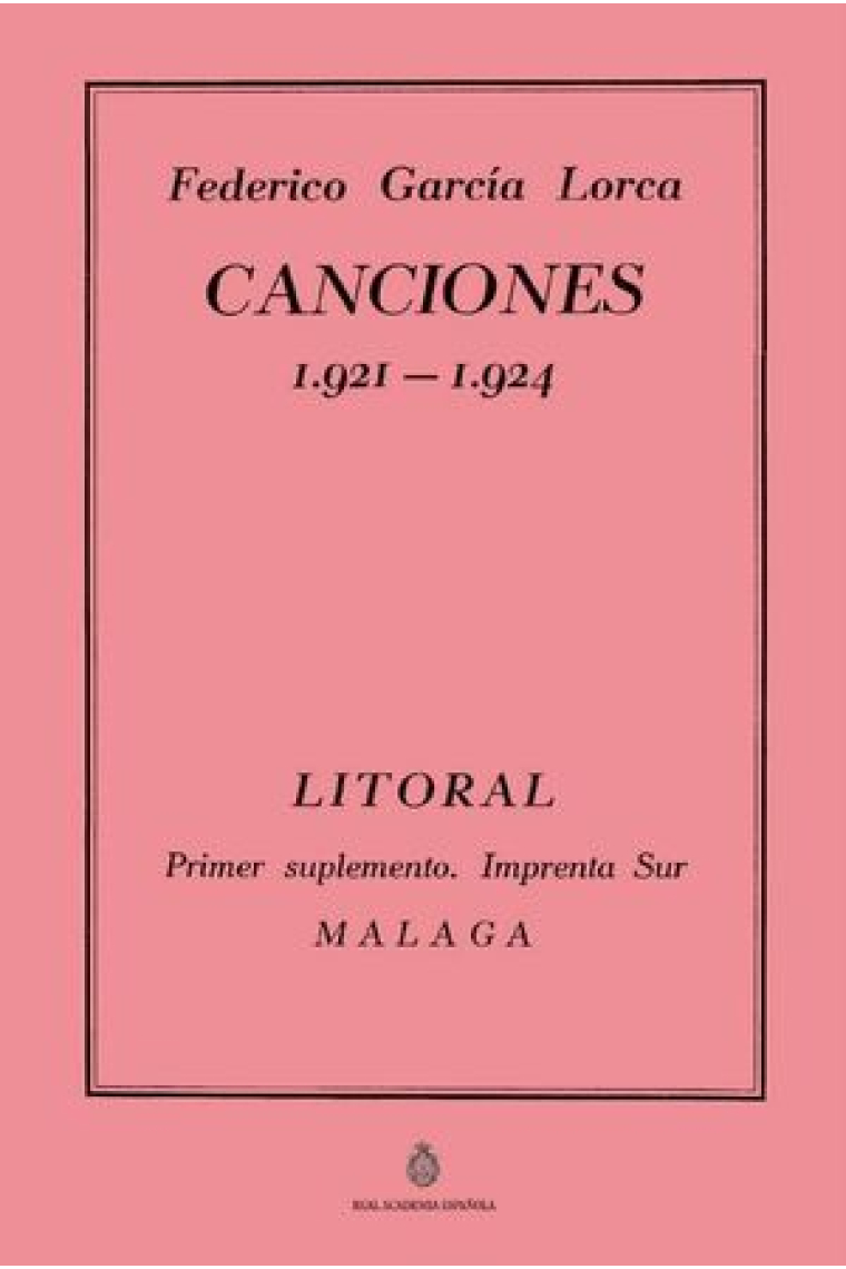 Canciones, 1921-1924 (Edición facsímil)