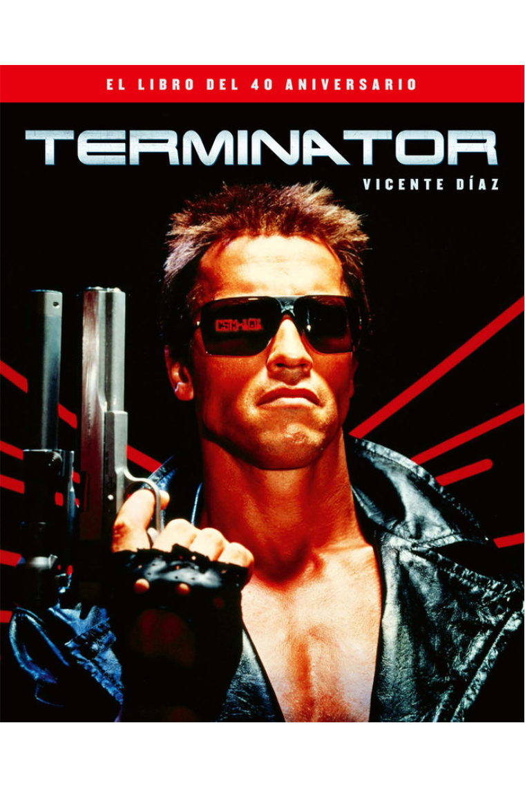 Terminator. El libro del 40 aniversario