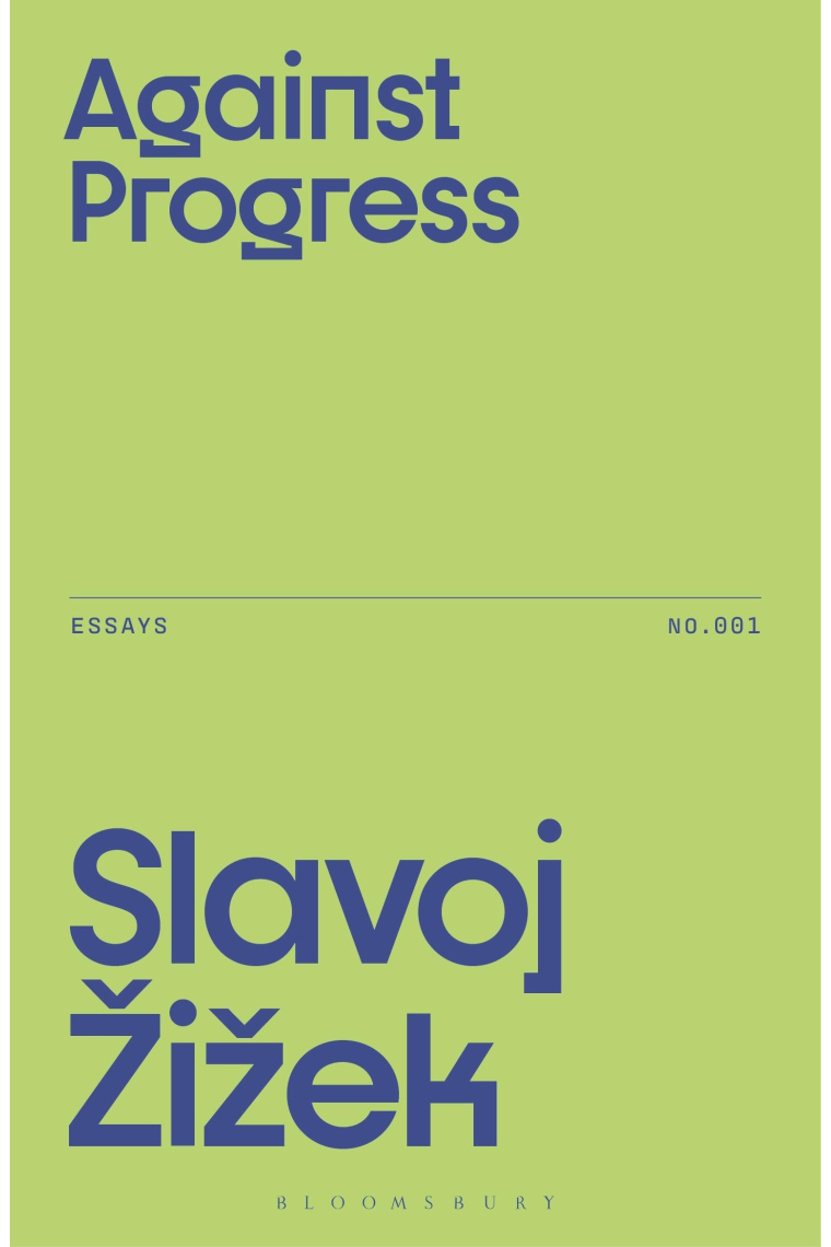 Against Progress (Zizek's Essays)