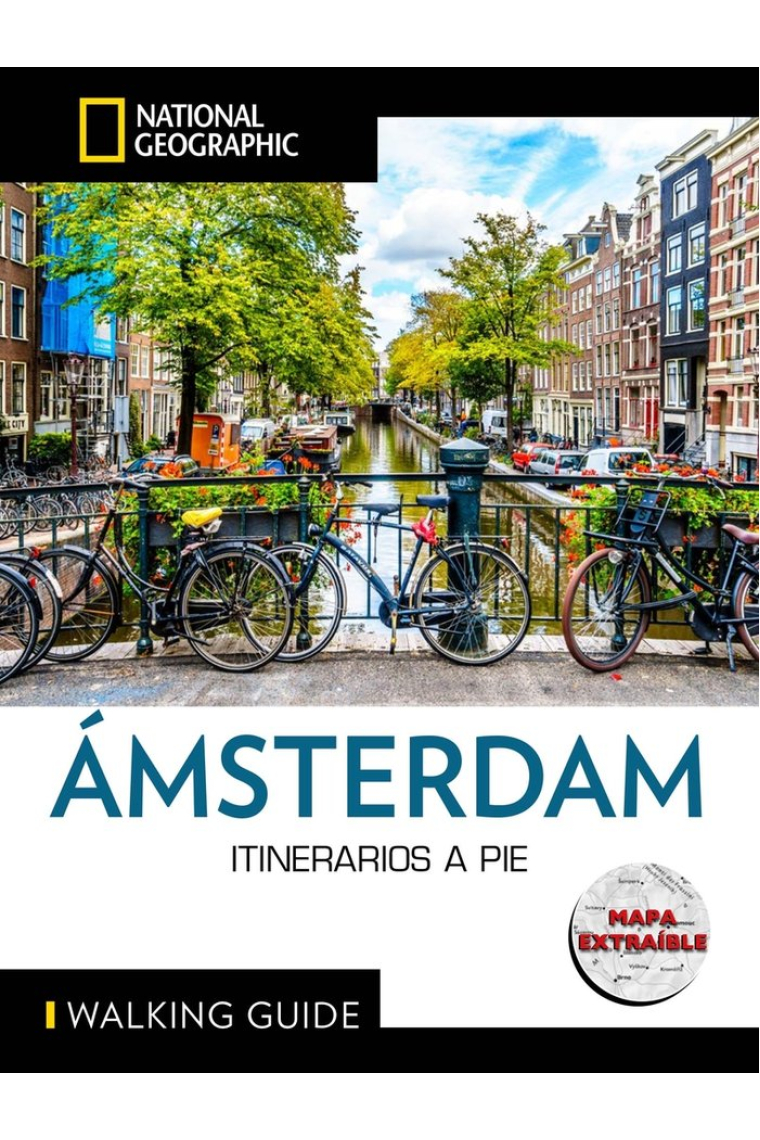 AMSTERDAM GUIA NATIONAL GEOGRAPHIC ITINERARIOS A PIE