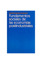 Fundamentos sociales de las economías postindustriales