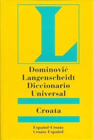 Langenscheidt Diccionario Universal: Spanjolso-Hrvatski / Hrvatsko-Spanjolski