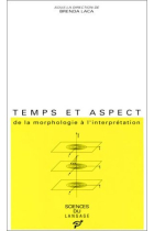 Temps et aspect. De la morphologie à l'interprétation