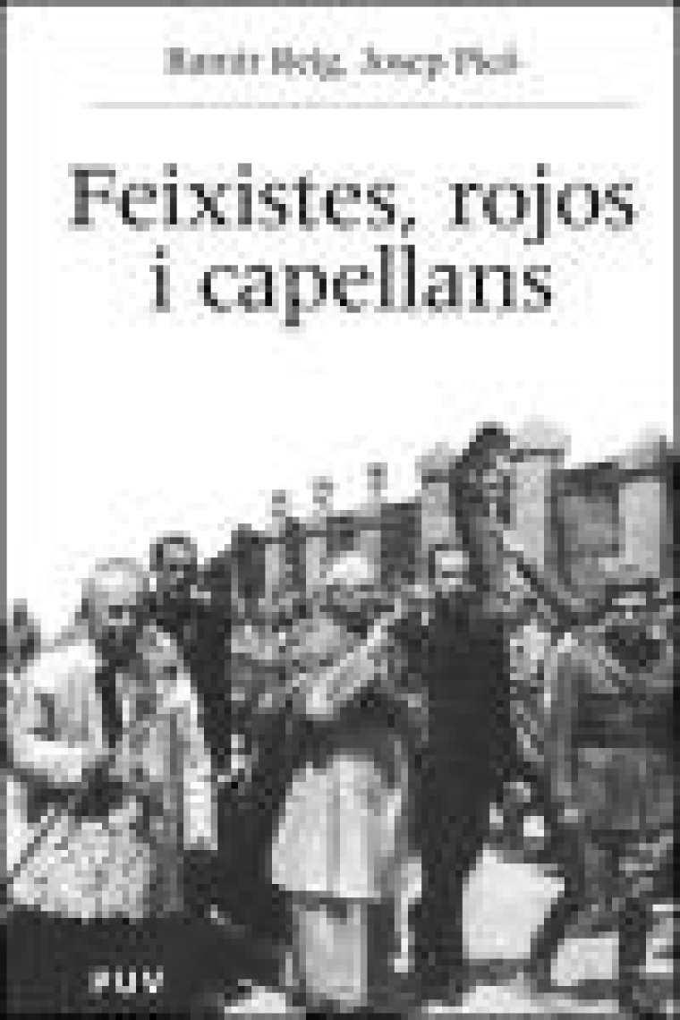 Feixistes, rojos i capellans