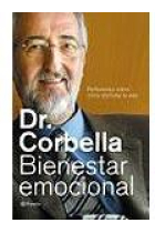 Bienestar emocional. Reflexiones sobre como disfrutar la vida