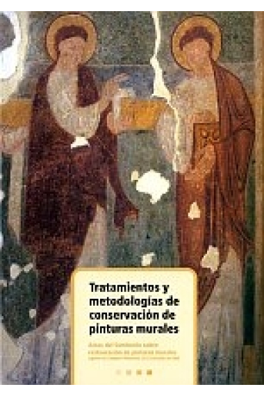 Tratamientos y metodologías de conservación de pinturas murales