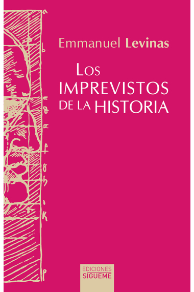 Los imprevistos de la historia (Segunda edición)