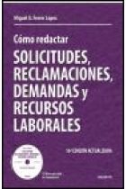 Cómo redactar solicitudes, reclamaciones, demandas y recursos laborales