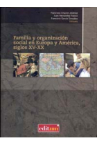 Familia y organización social en Europa y América, siglos XV-XX