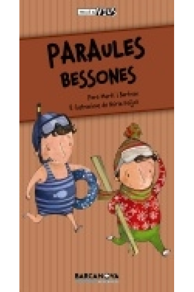 Paraules bessones (Mots vius)