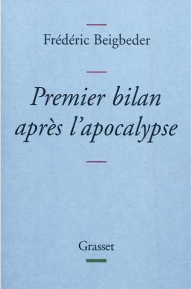 Premier bilan après l'apocalypse