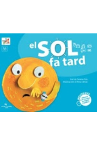 El Sol fa tard (inclou DVD amb la representació del conte en LSC)