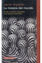 La música del mundo: de las verdades verdaderas a las razones razonables