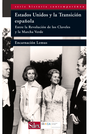 EEUU y la transición española : entre la Revolucion de los Claveles y la Marcha Verde