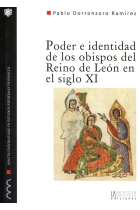 Poder e identidad de los obispos del reino de León en el siglo XI