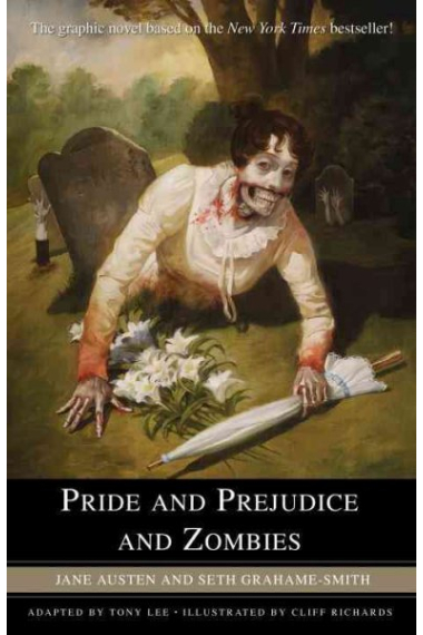 Pride and Prejudice and Zombies