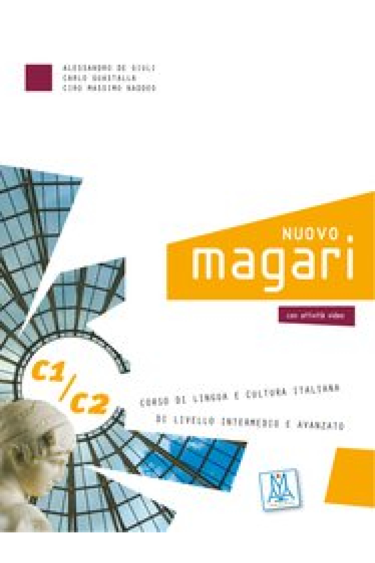 Nuovo Magari! C1/C2 Libro con attività video + CD