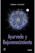 Ayurveda y rejuvenecimiento