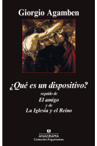 ¿Qué es un dispositivo? (Seguido de El amigo y de La Iglesia y el Reino)