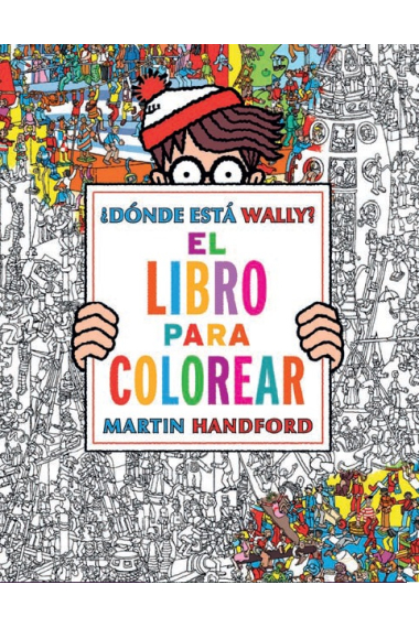 ¿Dónde está Wally? El libro para colorear