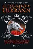 El legado de Olkrann, 4. La Segunda Guerra de la Medianoche